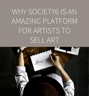 selling arts on society6 to make money